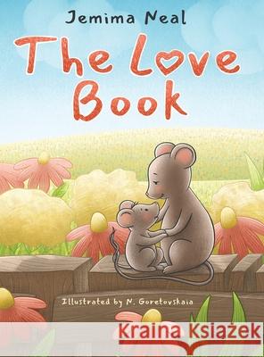 The Love Book Jemima Neal 9781737624745 Canephora Press - książka