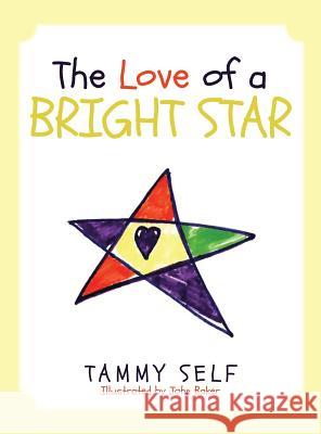 The Love of a Bright Star Tammy Self 9781642990027 Christian Faith - książka