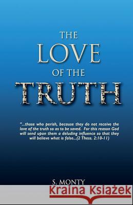 The Love of the truth: The Great Deception has begun. Are you ready? The drift into deception is easy... comfortable... maybe even popular. 