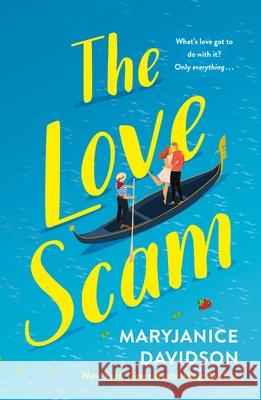 The Love Scam Maryjanice Davidson 9781250053169 St. Martin's Griffin - książka