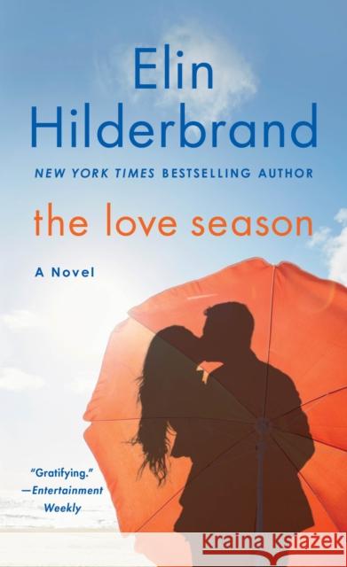 The Love Season Elin Hilderbrand 9781250622877 St. Martin's Press - książka