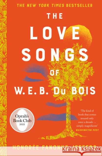 The Love Songs of W.E.B. Du Bois Honoree Fanonne Jeffers 9780008516451 HarperCollins Publishers - książka