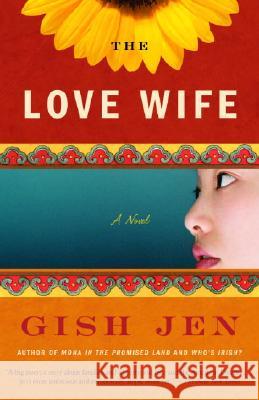 The Love Wife Gish Jen 9781400076512 Vintage Books USA - książka