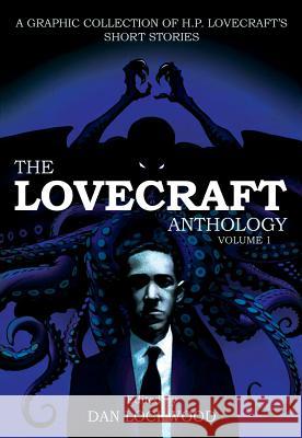 The Lovecraft Anthology: Volume 1 Lovecraft, H. P. 9781906838539 ABRAMS - książka