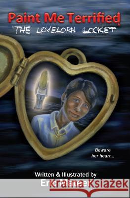 The Lovelorn Locket Eric Mateer Eric Mateer 9781494288327 Createspace - książka