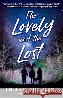 The Lovely and the Lost Jennifer Lynn Barnes 9781484782415 Freeform - książka