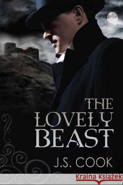The Lovely Beast J S Cook   9781627988438 Dreamspinner Press - książka