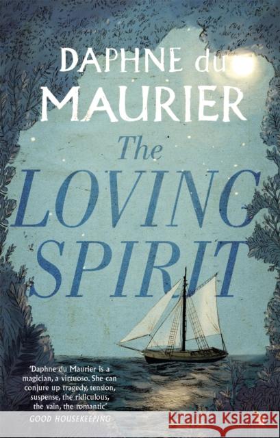 The Loving Spirit Daphne du Maurier 9781844080939 Little, Brown Book Group - książka