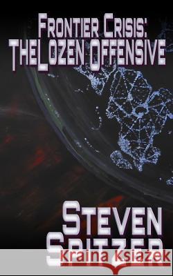 The Lozen Offensive Steven Spitzer 9781546519003 Createspace Independent Publishing Platform - książka