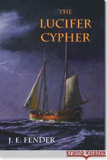 The Lucifer Cypher J. E. Fender 9781611683615 University Press of New England - książka