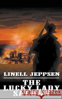 The Lucky Lady Saloon Linell Jeppsen 9781647346904 Wolfpack Publishing - książka