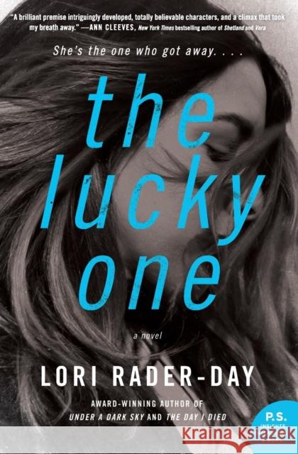 The Lucky One Rader-Day, Lori 9780062938077 William Morrow & Company - książka