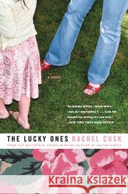 The Lucky Ones Rachel Cusk 9780007161324 Harper Perennial - książka