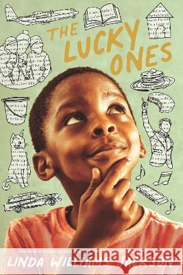 The Lucky Ones Linda Williams Jackson 9781536233100 Candlewick Press (MA) - książka