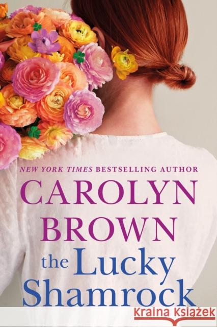 The Lucky Shamrock Carolyn Brown 9781542038607 Amazon Publishing - książka