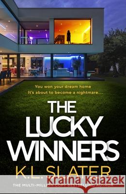 The Lucky Winners K. L. Slater 9780241678466 Penguin Books Ltd - książka