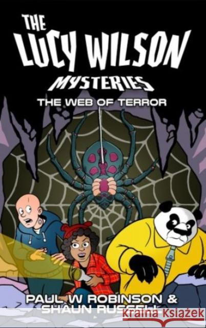 The Lucy Wilson Mysteries: Web of Terror, The Shaun Russell 9781915439949 Candy Jar Books - książka
