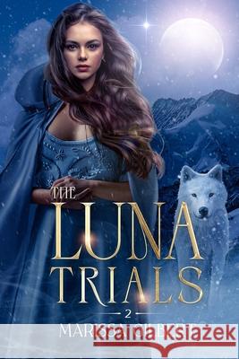 The Luna Trials Marissa Gilbert 9781399992619 Marissa Gilbert - książka