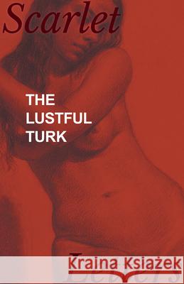 The Lustful Turk Anonymous 9781473337299 Scarlet Letters - książka