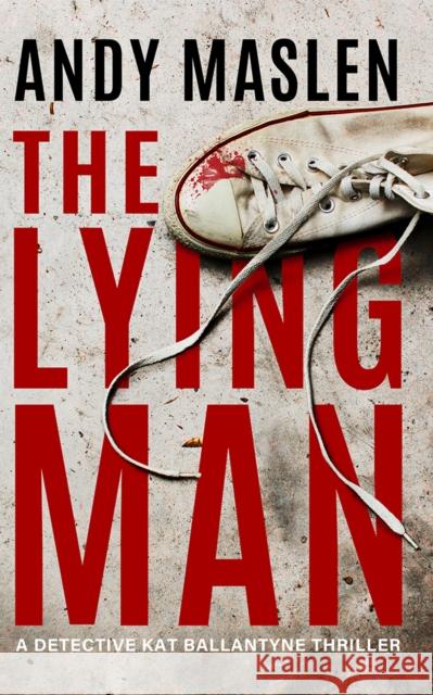 The Lying Man Andy Maslen 9781662530623 Thomas & Mercer - książka