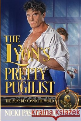 The Lyon's Pretty Pugilist: The Lyon's Den Connected World Pascarella, Nicki 9798244648102 Independently Published - książka