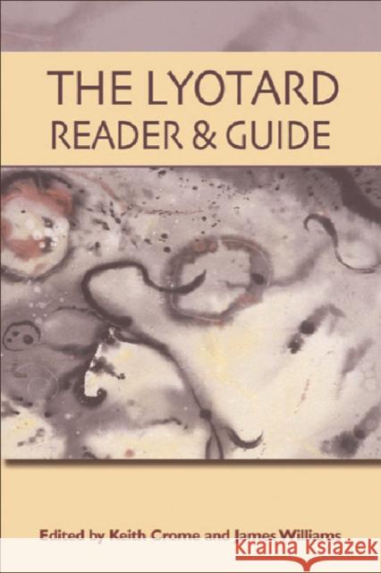 The Lyotard Reader and Guide Jean-Francois Lyotard 9780748620586 EDINBURGH UNIVERSITY PRESS - książka