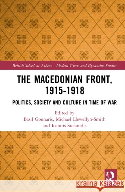 The Macedonian Front, 1915-1918  9781032196084 Taylor & Francis Ltd - książka