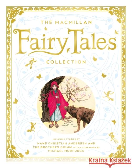 The Macmillan Fairy Tales Collection Macmillan Children's Books 9781529041569 Pan Macmillan - książka