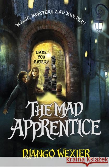 The Mad Apprentice Django Wexler 9780552568685 Random House Export Editions - książka