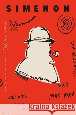 The Madman of Bergerac (Inspector Maigret) Georges Simenon Ros Schwartz 9781250398130 Picador USA - książka