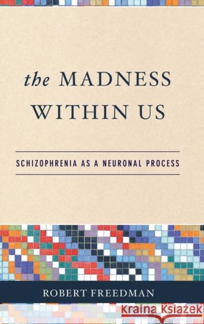 The Madness Within Us Freedman 9780195307474 Oxford University Press - książka