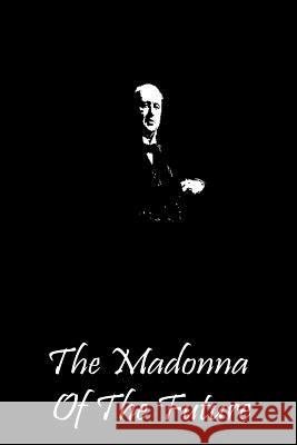 The Madonna of the Future Henry James 9781490988931 Createspace - książka