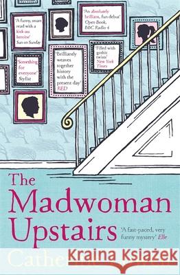 The Madwoman Upstairs Catherine Lowell 9781784297701 Quercus Publishing - książka