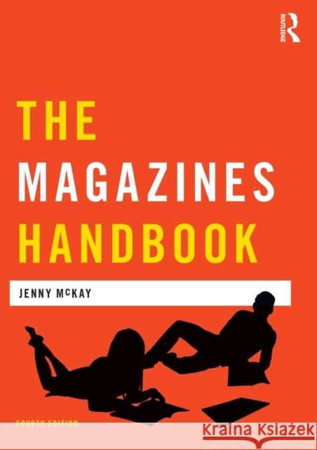 The Magazines Handbook Jenny McKay 9781138087019 Routledge - książka