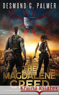 The Magdalene Creed Desmond G. Palmer 9781739759339 Destiny Books - książka