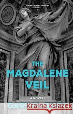 The Magdalene Veil Gary McAvoy 9781954123021 Literati Editions - książka