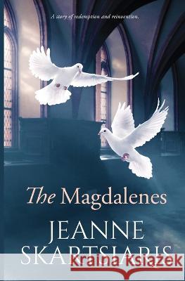 The Magdalenes Jeannie Skarstarsis   9781953434845 Black Opal Books - książka