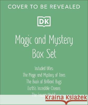 The Magic and Mystery of Nature Collection Jen Green Jess French Jason Bittel 9780744094190 DK Publishing (Dorling Kindersley) - książka