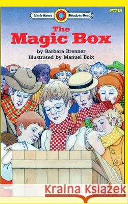 The Magic Box: Level 3 Barbara Brenner Manuel Boix 9781876967215 Ibooks for Young Readers - książka
