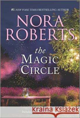 The Magic Circle Nora Roberts 9781335284761 Silhouette Books - książka