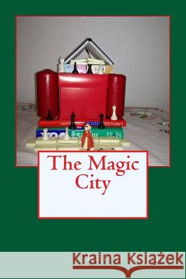 The Magic City Edith Nesbit 9781540829375 Createspace Independent Publishing Platform - książka