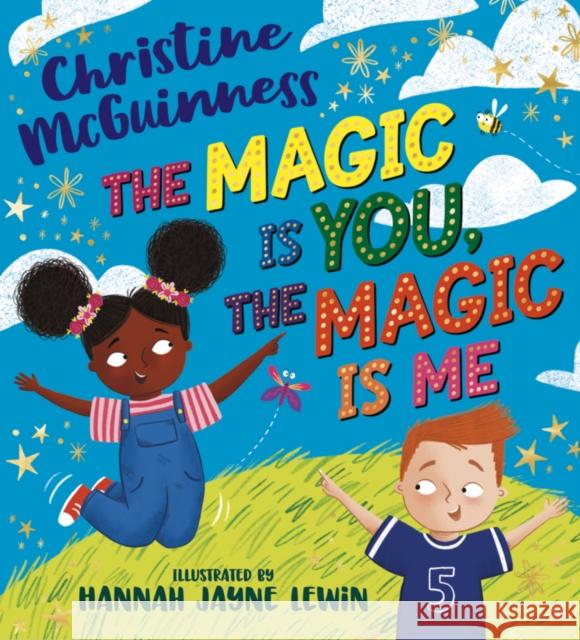 The Magic is You, the Magic is Me Christine McGuinness 9780702323584 Scholastic - książka
