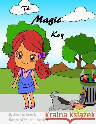The Magic Key Jonathan Branch 9781500319915 Createspace Independent Publishing Platform - książka