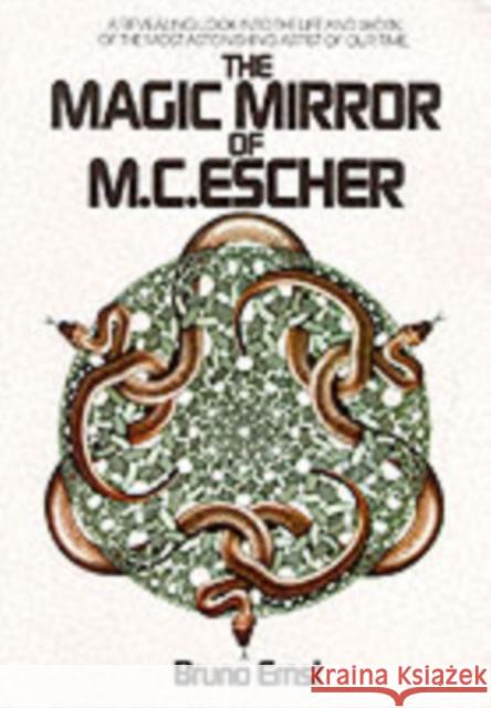 The Magic Mirror of M.C. Escher Bruno Ernst, J.E. Brigham 9780906212455 Tarquin Publications - książka