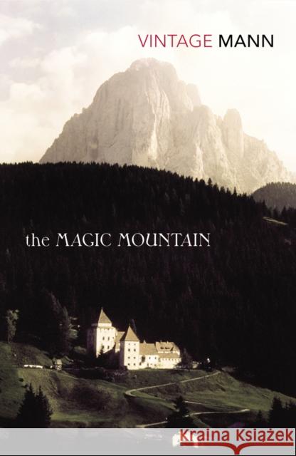 The Magic Mountain Thomas Mann 9780749386429 Vintage Publishing - książka
