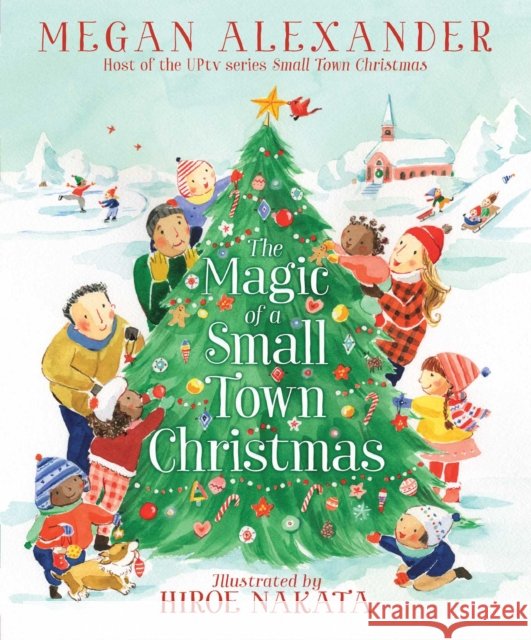 The Magic of a Small Town Christmas Megan Alexander 9781665929813 Aladdin Paperbacks - książka