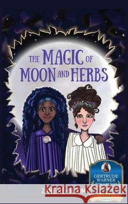 The Magic of Moon and Herbs Zane Re-Bloom, Re-Bloom 9798990616417 King Flower Books - książka
