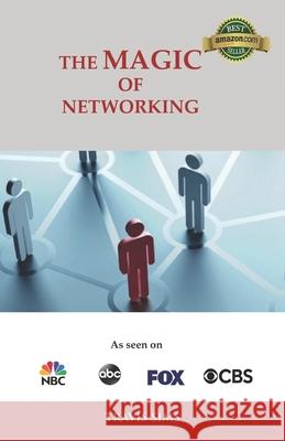 The Magic of Networking Travis Sims 9798747779334 Independently Published - książka