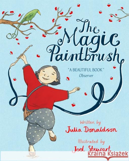 The Magic Paintbrush Donaldson, Julia 9781509830466 Pan Macmillan - książka
