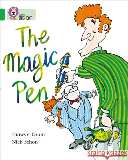 The Magic Pen: Band 05/Green Oram, Hiawyn 9780007185887 HarperCollins Publishers - książka